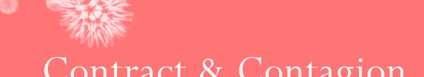 Contract and Contagion: From Biopolitics to Oikonomia